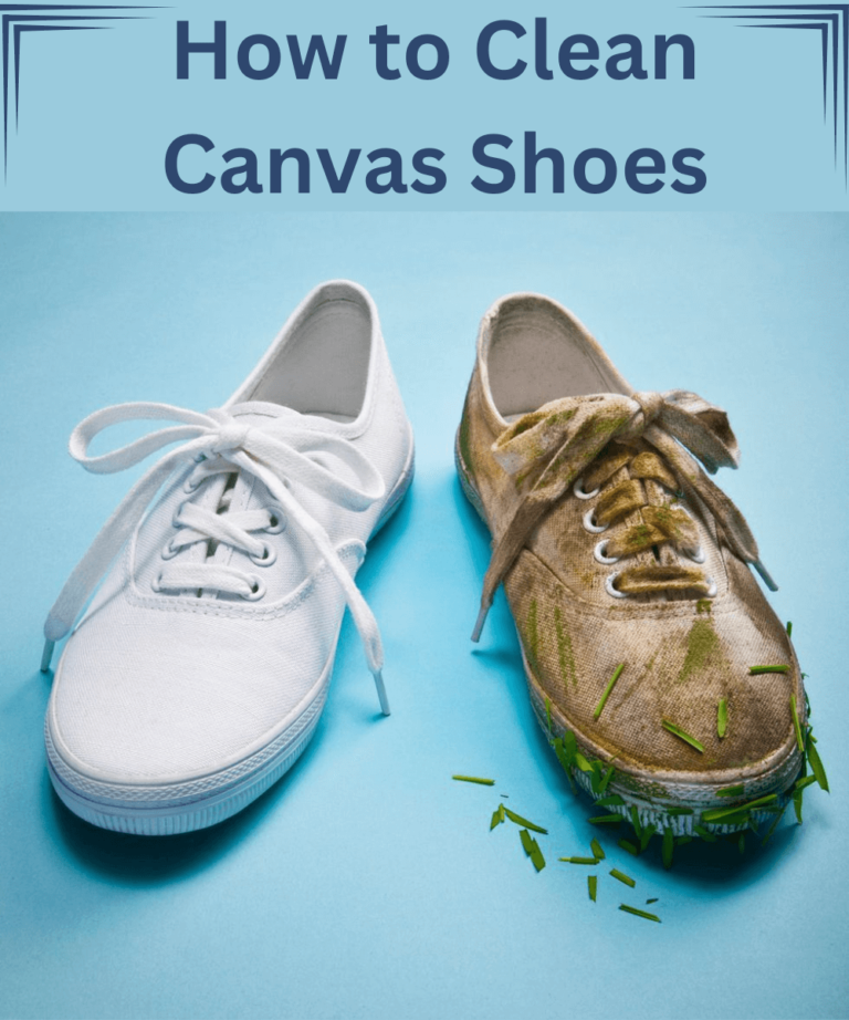 How to Clean Canvas Shoes